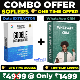 WhatsApp CRM and Google Data Extractor Combo Offer